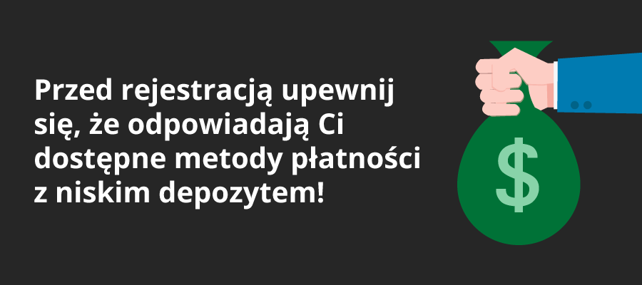 Kasyna z niskim depozytem - dostępne metody płatności